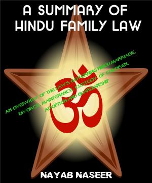 Book cover of Hindu Family Law: An Overview of the Laws Governing Hindu Marriage, Divorce, Maintenance, Custody of Children, Adoption and Guardianship