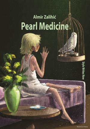 Cover of the book Pearl Medicine by Atif Kujundzic