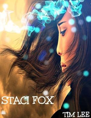 Cover of the book Staci Fox by Ronnie Vanek