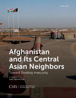 Cover of Afghanistan and Its Central Asian Neighbors