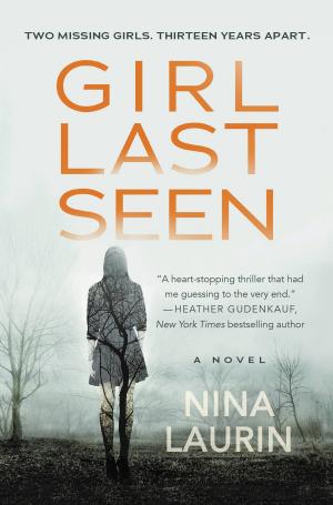 Cover of the book Girl Last Seen by Marina Anderson