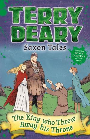 bigCover of the book Saxon Tales: The King Who Threw Away His Throne by 