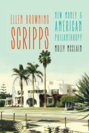 Cover of the book Ellen Browning Scripps by Ansel Hatch