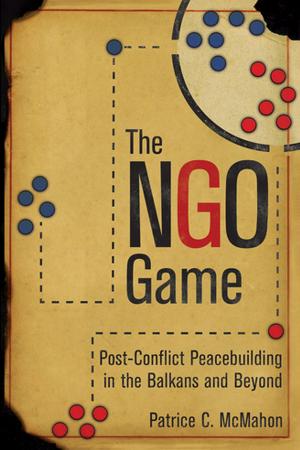 Cover of the book The NGO Game by Jeffrey Hadler