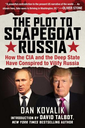 Cover of The Plot to Scapegoat Russia