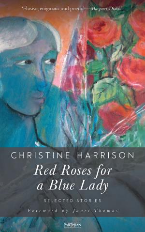 Cover of the book Red Roses for a Blue Lady by Jemma King