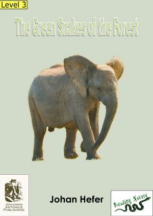Book cover of The Green Snakes of the Forest