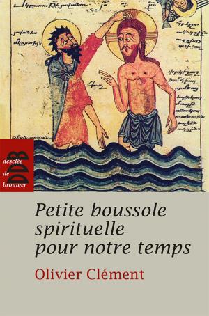 Cover of the book Petite boussole spirituelle pour notre temps by Frère Bruno de Tamié