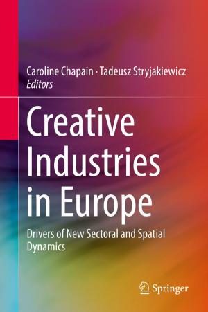 Cover of the book Creative Industries in Europe by Samantha S. Moura Ribeiro