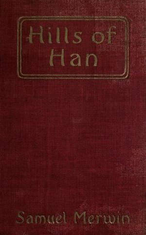 Cover of Hills of Han - A Romantic Incident