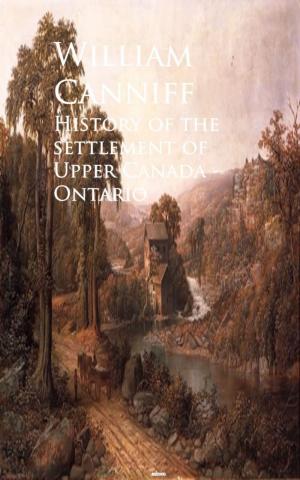 Cover of the book History of the settlement of Upper Canada - Ontario by Uriah Smith