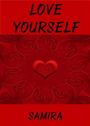 Cover of the book Love Yourself by Mali Apple, Joe Dunn