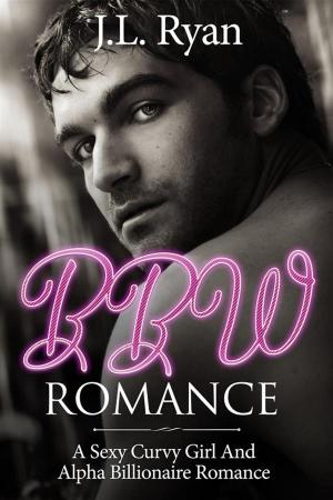 Cover of the book BBW Romance by Alicia Renee Kline
