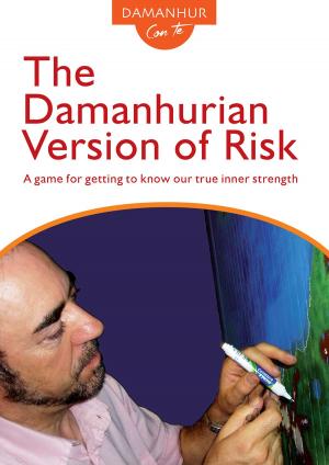 Cover of the book The Damanhurian Version of Risk by Bibó István