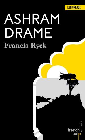 Cover of the book Ashram Drame by G.j. Arnaud