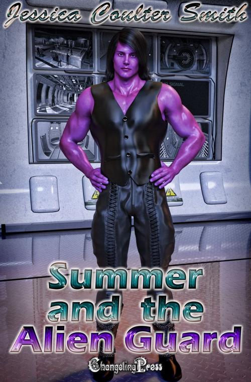 Cover of the book Summer and the Alien Guard by Jessica Coulter Smith, Changeling Press LLC