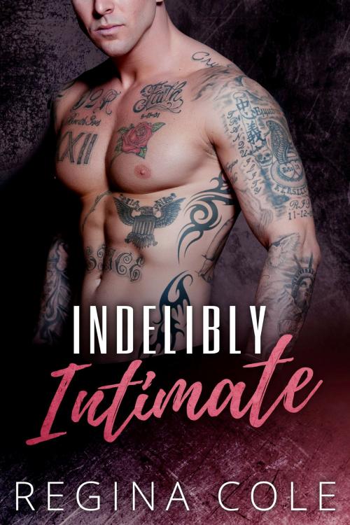 Cover of the book Indelibly Intimate by Regina Cole, Druid's Mark Press