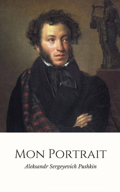 Cover of the book Mon portrait by Aleksandr Sergeyevich Pushkin, koumimi