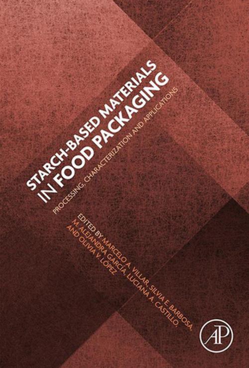 Cover of the book Starch-Based Materials in Food Packaging by Marcelo Vilar, Elsevier Science