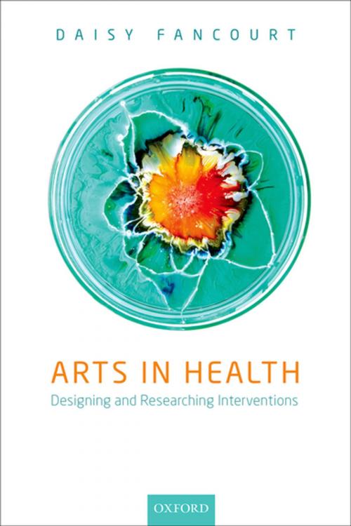 Cover of the book Arts in Health by Daisy Fancourt, OUP Oxford