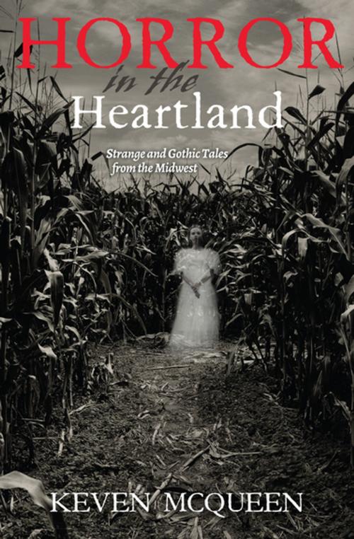 Cover of the book Horror in the Heartland by Keven McQueen, Indiana University Press