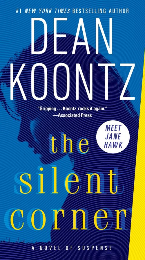 Cover of the book The Silent Corner by Dean Koontz, Random House Publishing Group