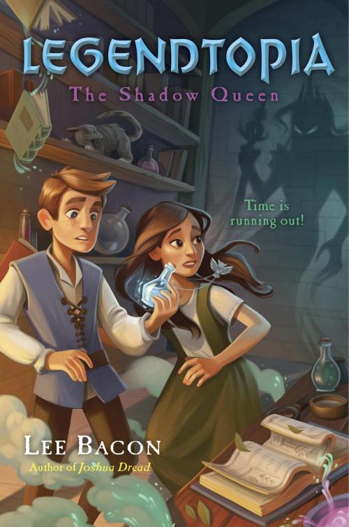 Cover of the book Legendtopia Book #2: The Shadow Queen by Lee Bacon, Random House Children's Books