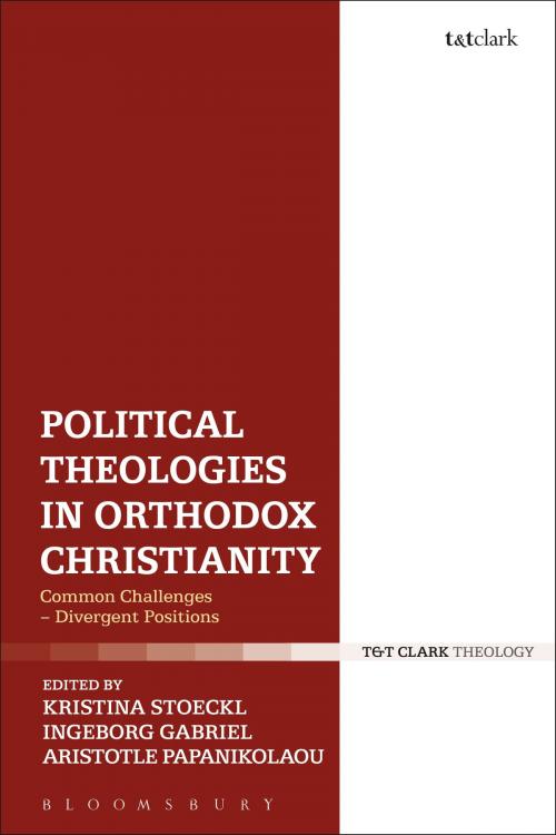Cover of the book Political Theologies in Orthodox Christianity by , Bloomsbury Publishing