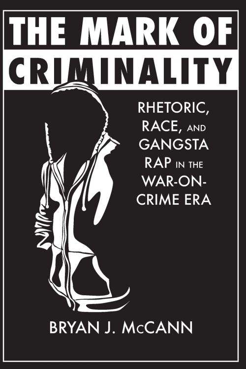 Cover of the book The Mark of Criminality by Bryan J. McCann, University of Alabama Press