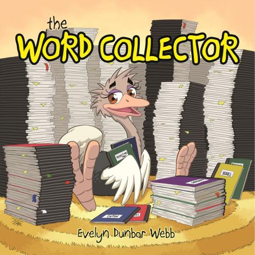 Cover of the book The Word Collector by Evelyn L Dunbar Webb, Bumblemeyer Publications