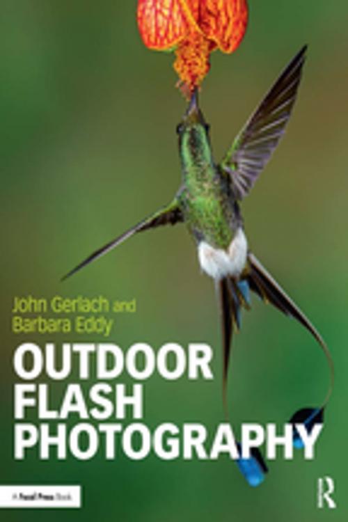 Cover of the book Outdoor Flash Photography by John Gerlach, Barbara Eddy, Taylor and Francis