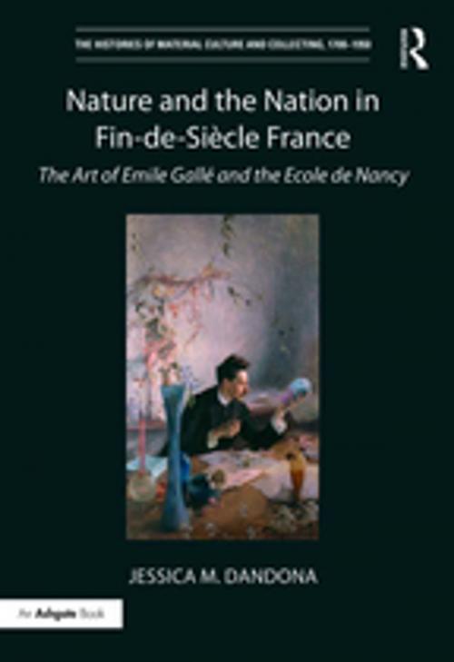 Cover of the book Nature and the Nation in Fin-de-Siècle France by Jessica M. Dandona, Taylor and Francis