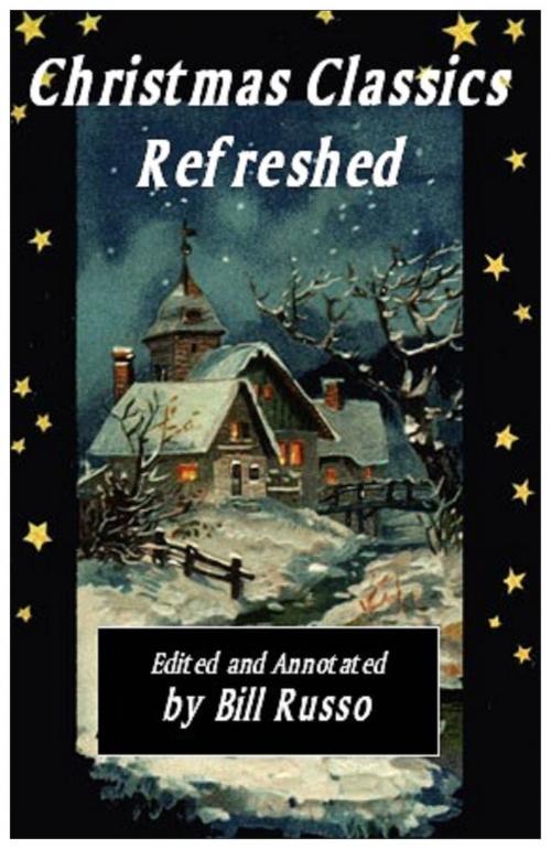 Cover of the book Christmas Classics Refreshed by Bill Russo, Bill Russo