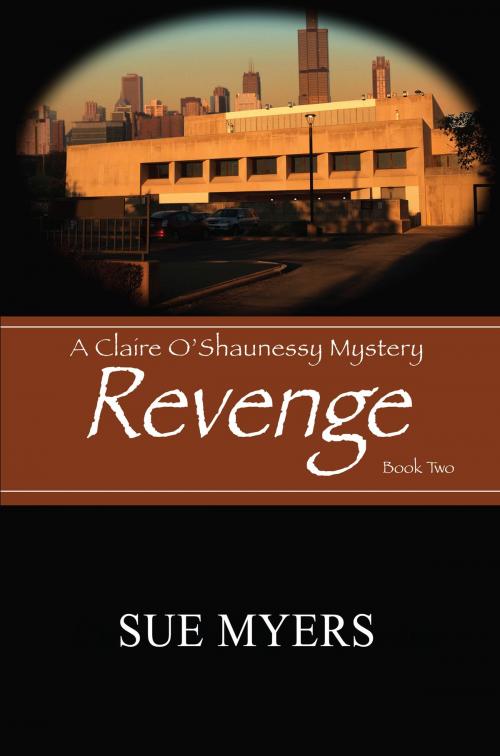 Cover of the book Revenge by Sue Myers, Sue Myers