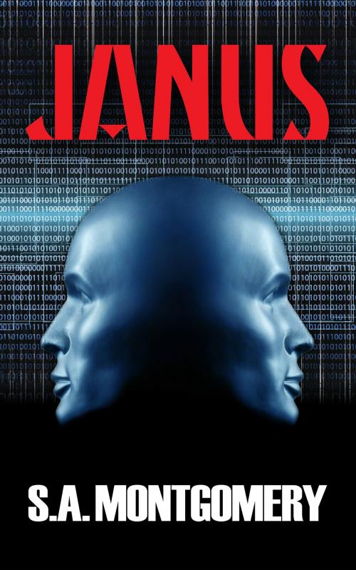 Cover of the book Janus by S.A. Montgomery, S.A. Montgomery