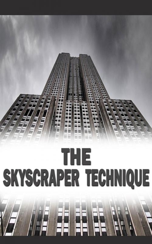 Cover of the book SKYSCRAPER TECHNIQUE by eduardo varela, eduardo varela