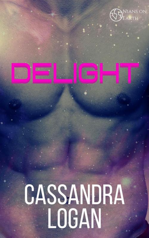 Cover of the book Delight by Cassandra Logan, Cassandra Logan