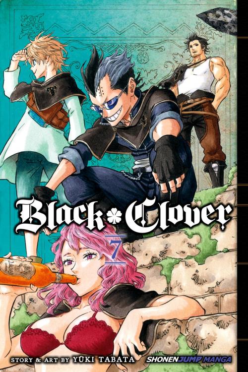 Cover of the book Black Clover, Vol. 7 by Yūki Tabata, VIZ Media