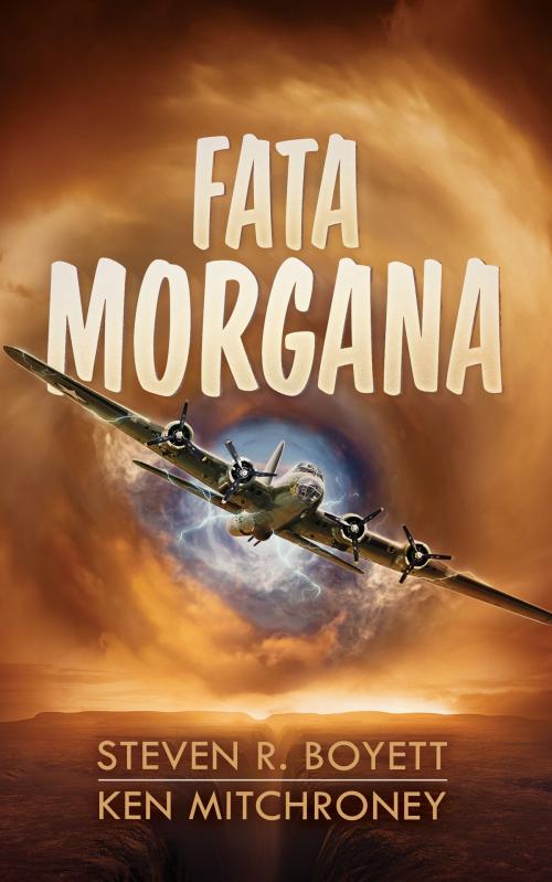 Cover of the book Fata Morgana by Steven R. Boyett, Ken Mitchroney, Blackstone Publishing