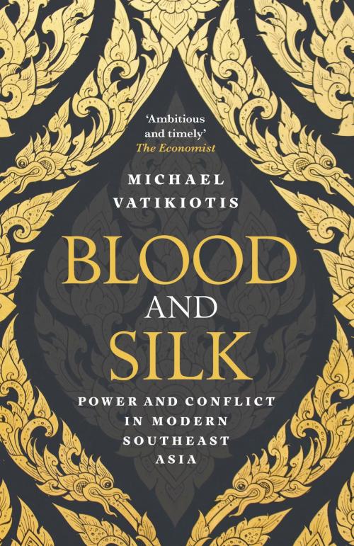 Cover of the book Blood and Silk by Michael Vatikiotis, Orion Publishing Group