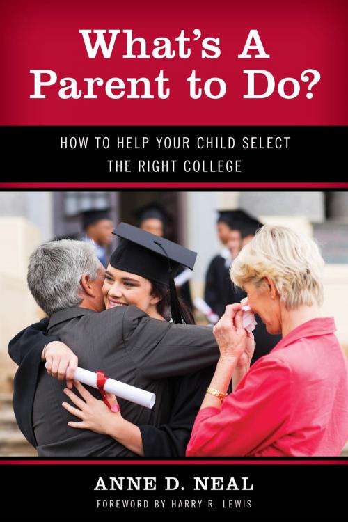 Cover of the book What's A Parent to Do? by Anne D. Neal, Rowman & Littlefield Publishers