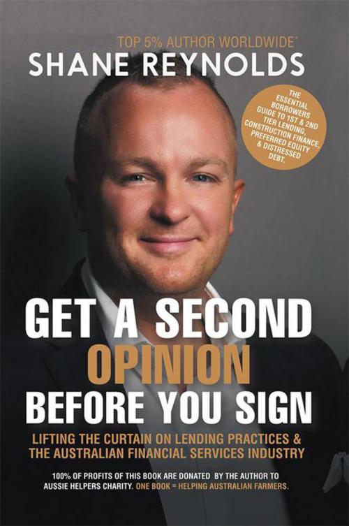 Cover of the book Get a Second Opinion Before You Sign by Shane Reynolds, Archway Publishing