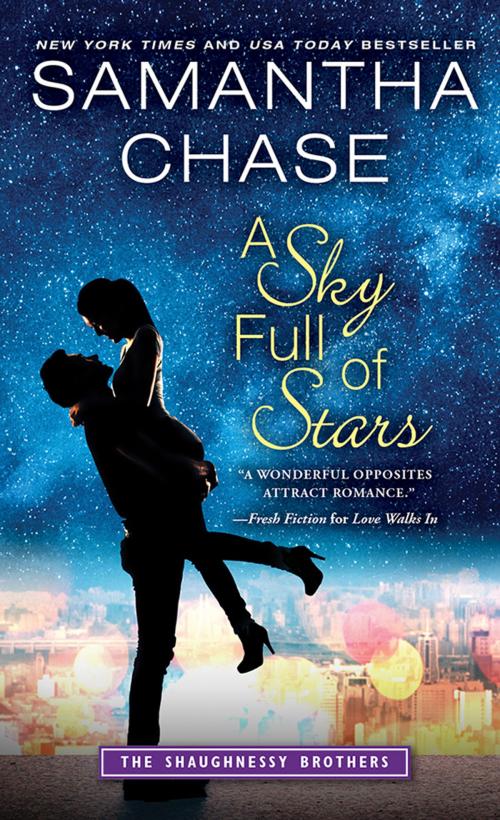 Cover of the book A Sky Full of Stars by Samantha Chase, Sourcebooks