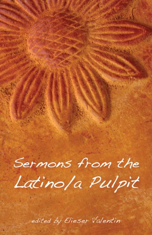 Cover of the book Sermons from the Latino/a Pulpit by , Wipf and Stock Publishers