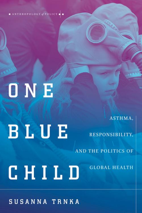 Cover of the book One Blue Child by Susanna Trnka, Stanford University Press