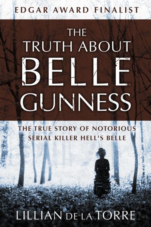 Cover of the book The Truth about Belle Gunness by Lillian de la Torre, MysteriousPress.com/Open Road