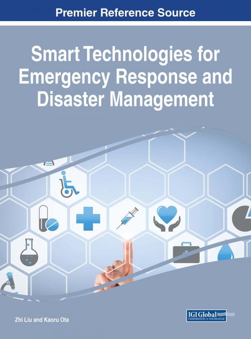 Cover of the book Smart Technologies for Emergency Response and Disaster Management by , IGI Global