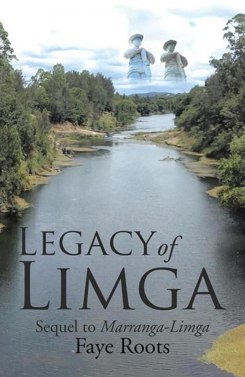 Cover of the book Legacy of Limga by Faye Roots, Xlibris AU