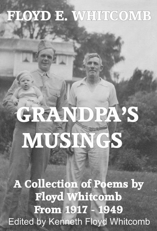 Cover of the book Grandpa's Musings by Floyd E. Whitcomb, BookBaby