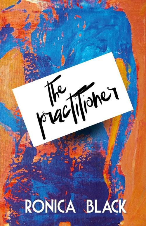 Cover of the book The Practitioner by Ronica Black, Bold Strokes Books, Inc.